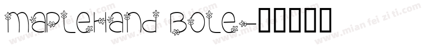 MapleHand Bole字体转换